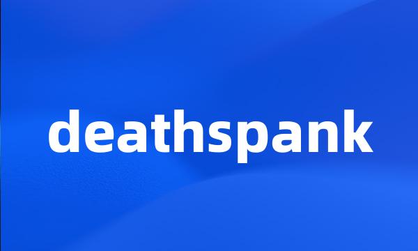 deathspank