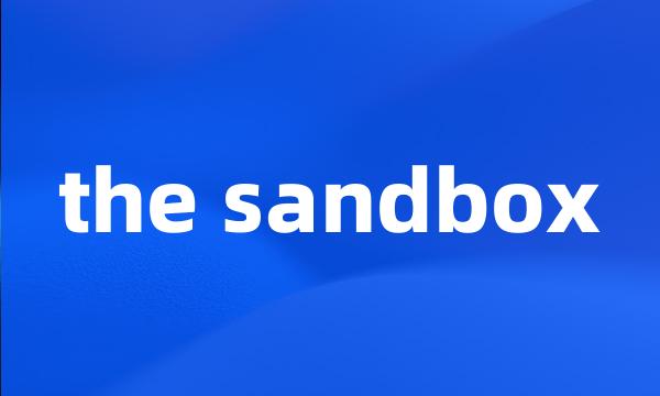 the sandbox