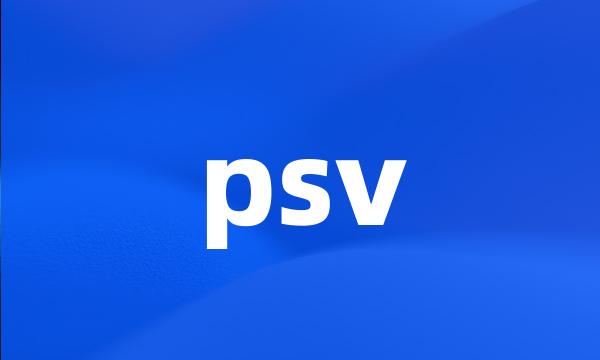 psv