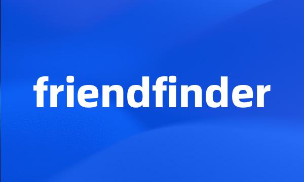 friendfinder