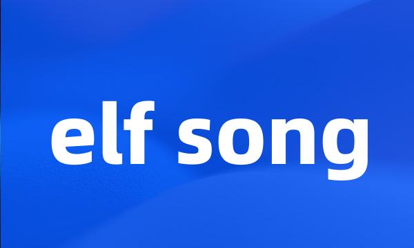 elf song