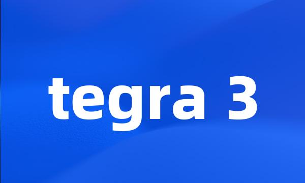 tegra 3