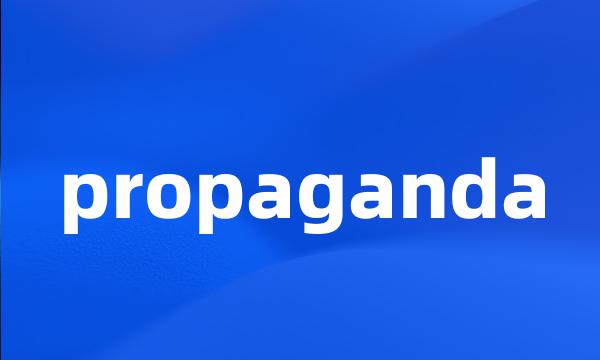 propaganda