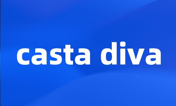 casta diva