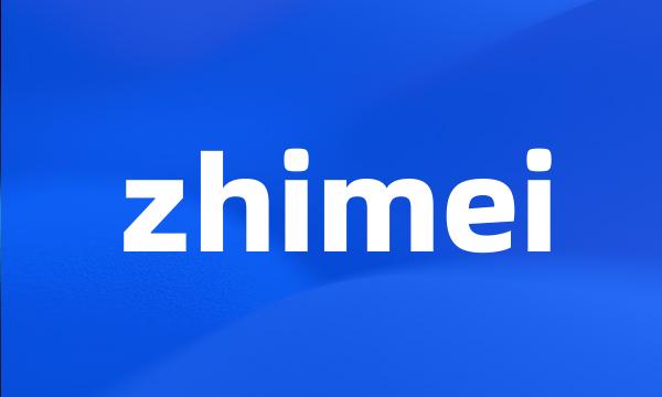 zhimei