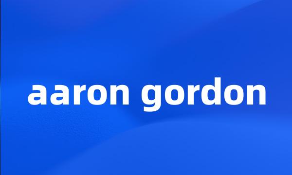 aaron gordon