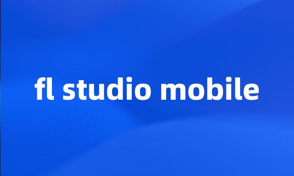 fl studio mobile