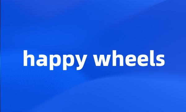 happy wheels