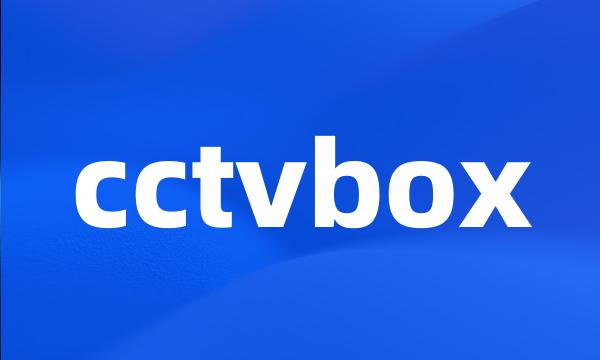 cctvbox