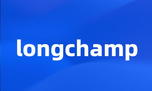 longchamp