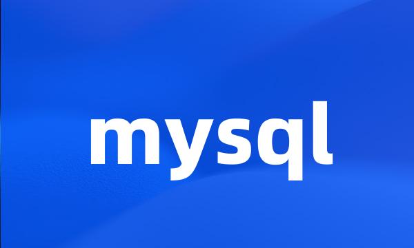 mysql