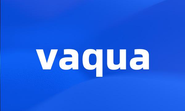 vaqua