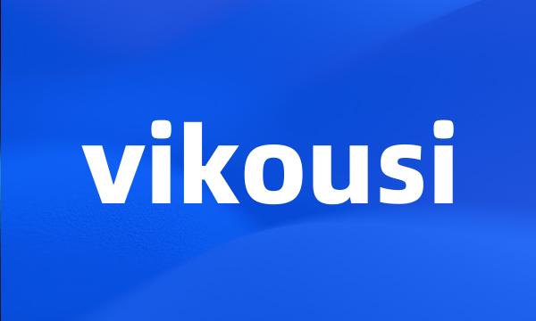 vikousi