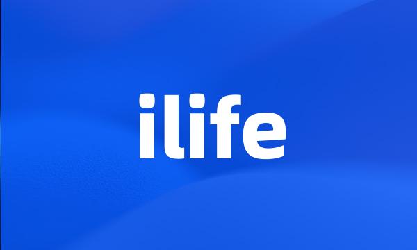 ilife