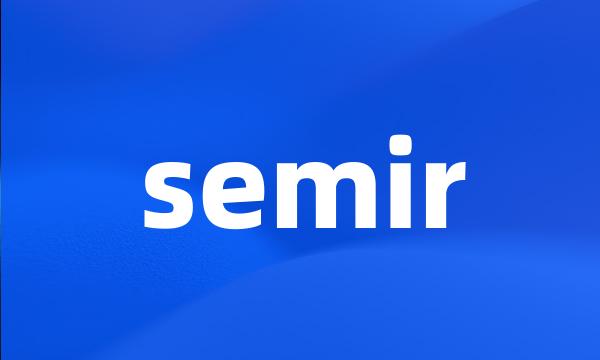 semir