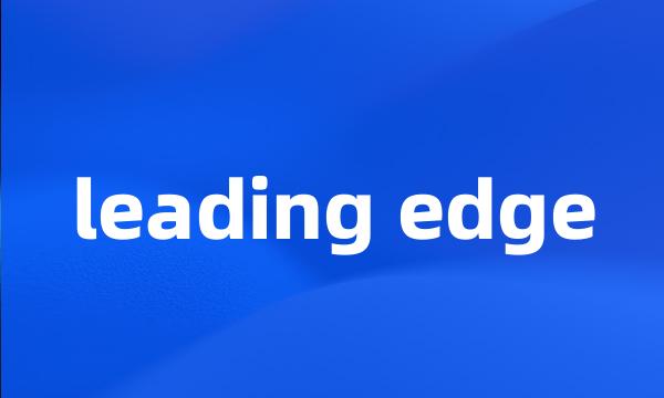 leading edge