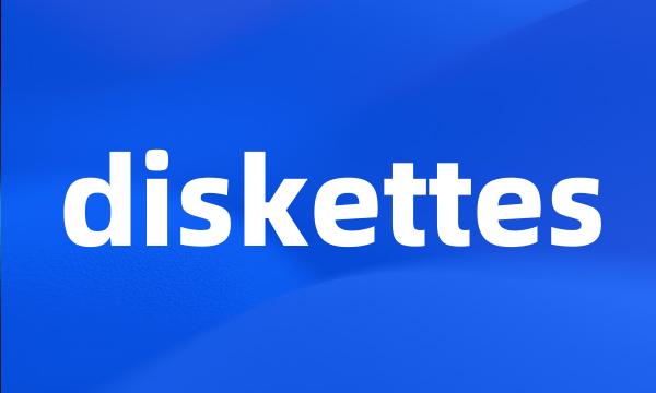 diskettes