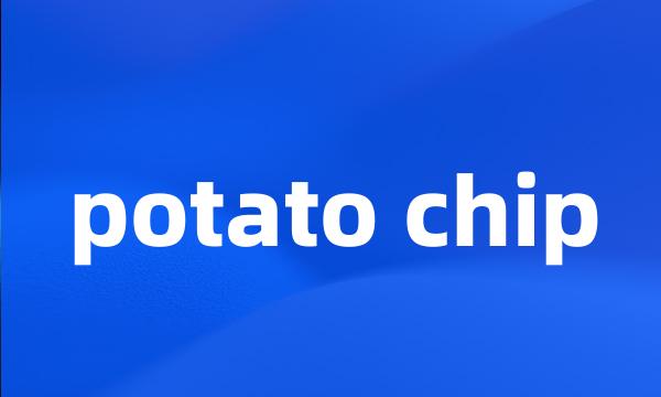 potato chip