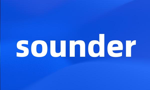 sounder