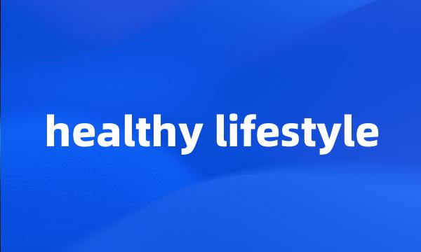 healthy lifestyle