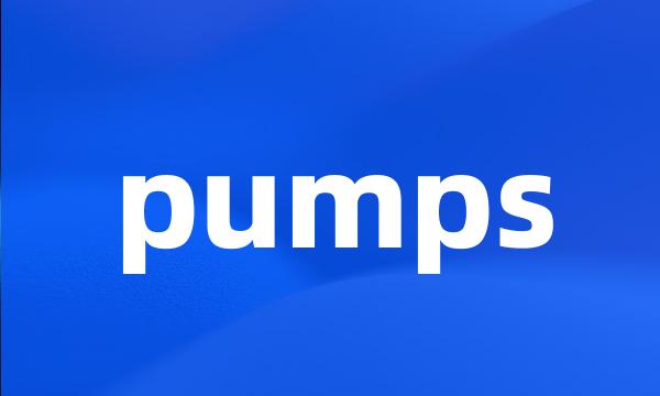 pumps