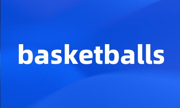 basketballs