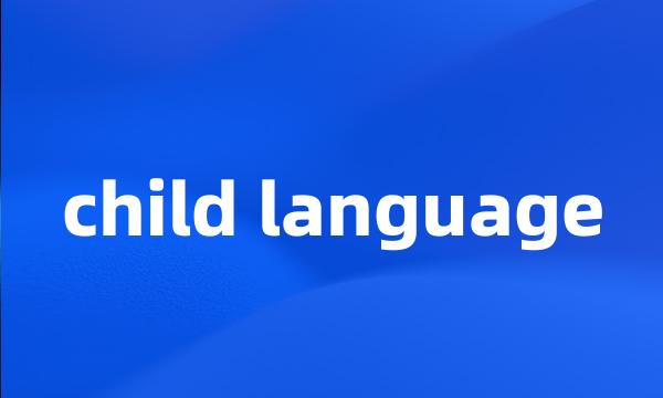 child language