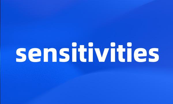 sensitivities