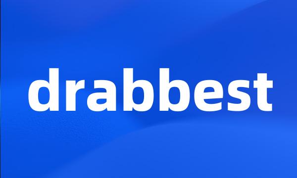 drabbest