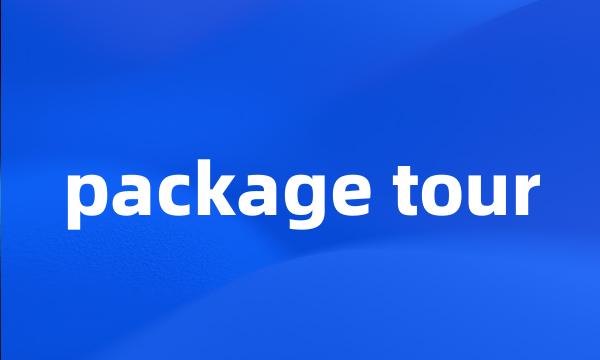 package tour