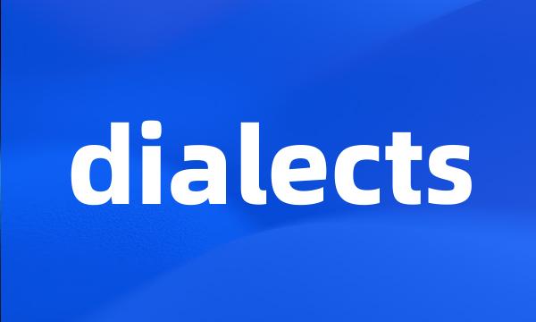 dialects