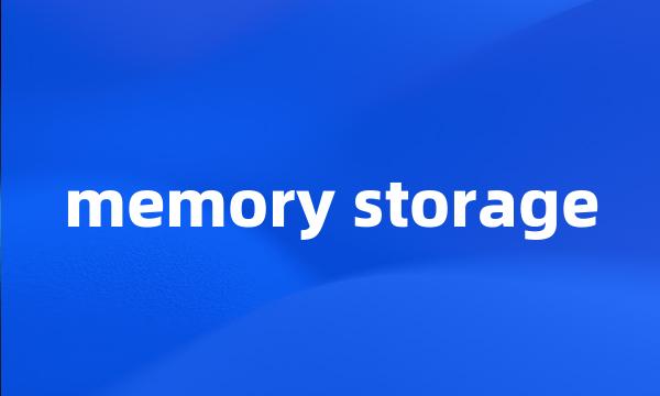 memory storage