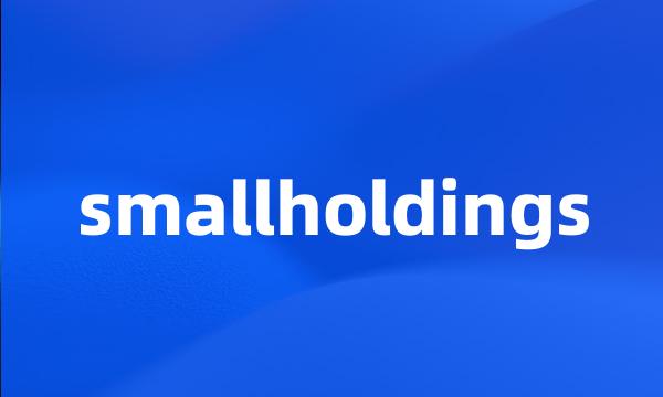 smallholdings