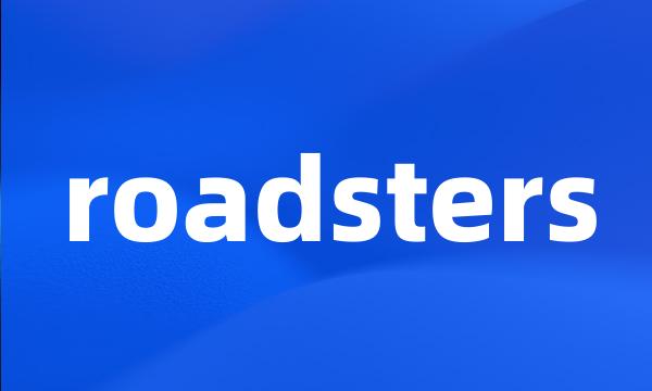 roadsters