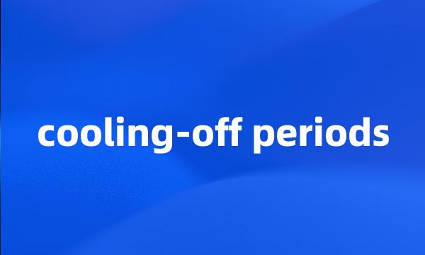 cooling-off periods