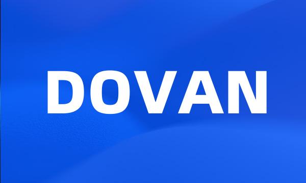 DOVAN