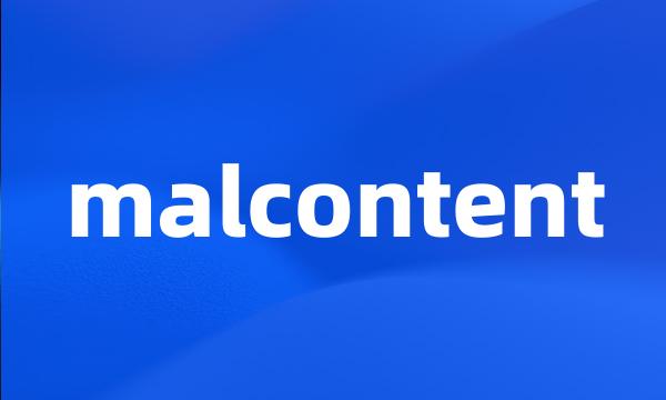 malcontent