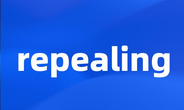 repealing