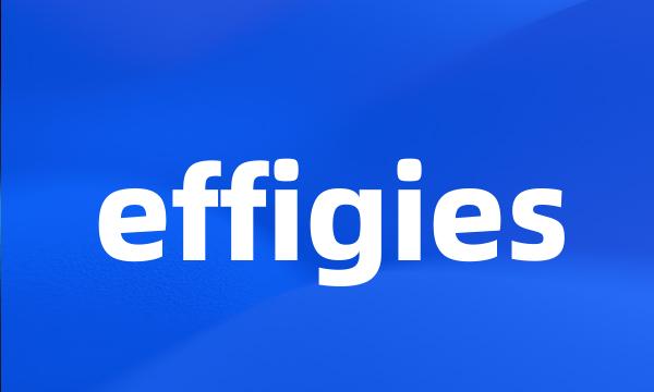 effigies