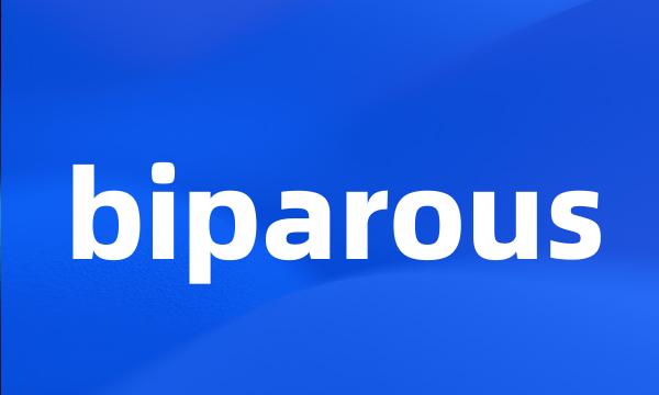 biparous