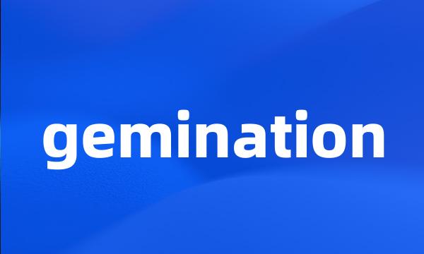 gemination