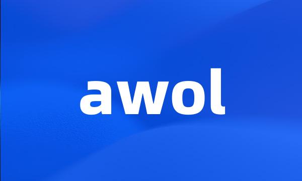 awol