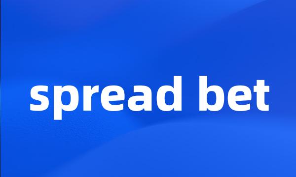 spread bet