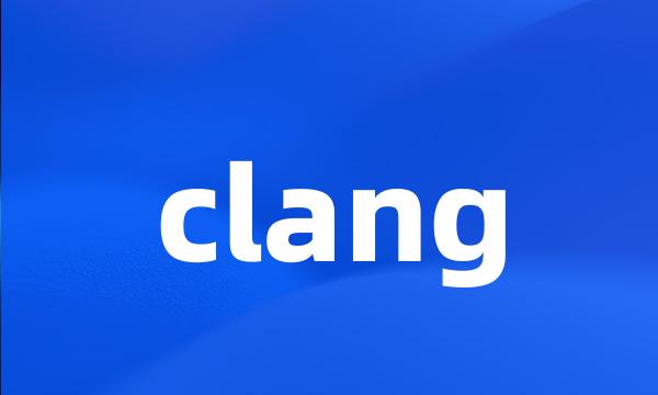 clang