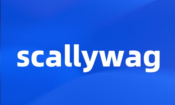 scallywag