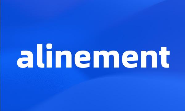 alinement