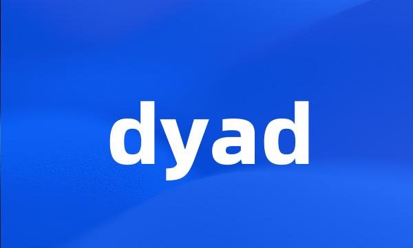 dyad