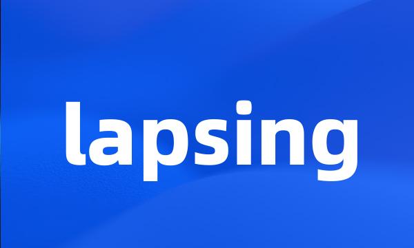 lapsing