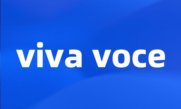 viva voce