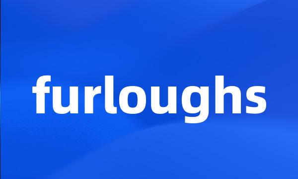 furloughs